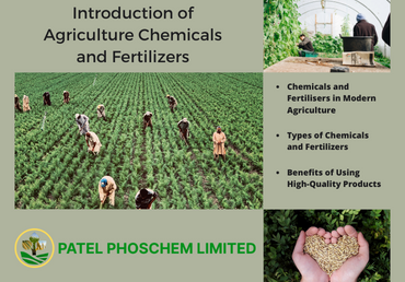 Introduction to Agriculture Chemicals and Fertilisers